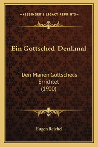 Ein Gottsched-Denkmal
