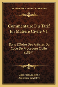 Commentaire Du Tarif En Matiere Civile V1