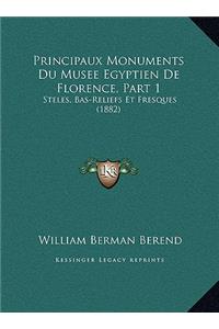 Principaux Monuments Du Musee Egyptien De Florence, Part 1