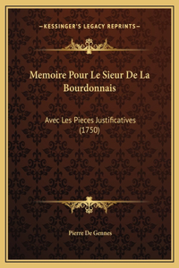 Memoire Pour Le Sieur De La Bourdonnais