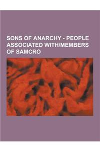 Sons of Anarchy - People Associated With-Members of Samcro
