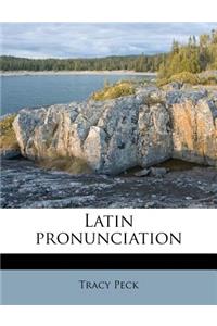 Latin Pronunciation