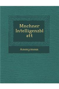 M Nchner Intelligenzblatt