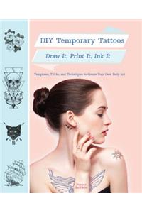 DIY Temporary Tattoos