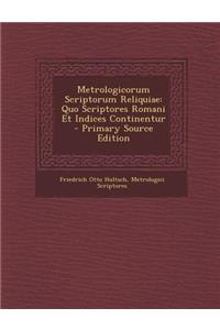 Metrologicorum Scriptorum Reliquiae