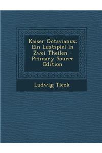Kaiser Octavianus