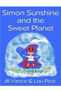 Simon Sunshine and the Sweet Planet