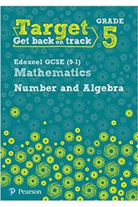 Target Grade 5 Edexcel GCSE (9-1) Mathematics Compendium Workbook