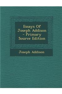 Essays of Joseph Addison