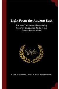 Light from the Ancient East