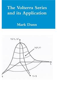 The Volterra Series and its Application - Hardcover