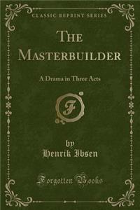 The Masterbuilder