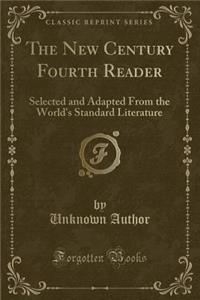 The New Century Fourth Reader