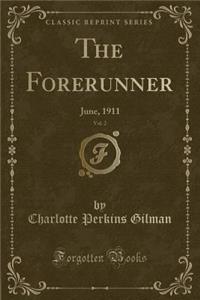 The Forerunner, Vol. 2