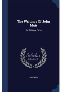 Writings Of John Muir