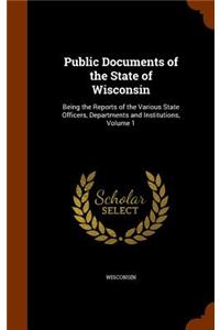 Public Documents of the State of Wisconsin
