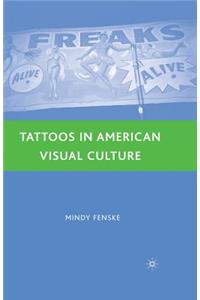 Tattoos in American Visual Culture