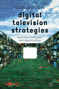 Digital Television Strategies