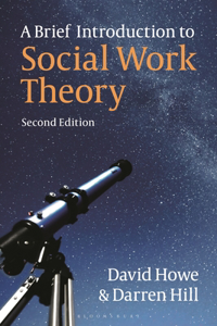 Brief Introduction to Social Work Theory