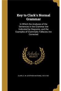 Key to Clark's Normal Grammar