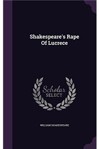 Shakespeare's Rape of Lucrece