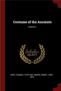 Costume of the Ancients; Volume 1