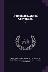 Proceedings. Annual Convention