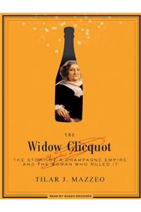 The Widow Clicquot