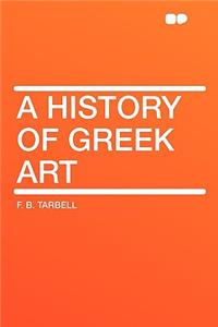 A History of Greek Art