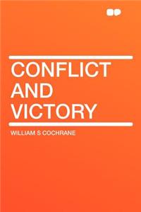 Conflict and Victory