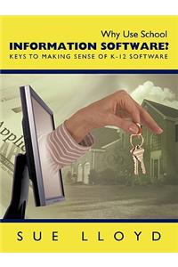 Why Use School Information Software?