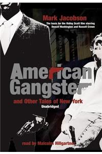 American Gangster and Other Tales of New York Lib/E