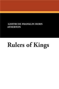 Rulers of Kings