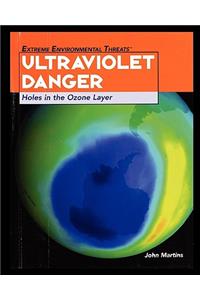 Ultraviolet Danger