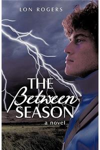The Between Season