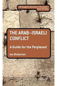 Arab-Israeli Conflict: A Guide for the Perplexed