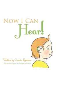Now I Can Hear!