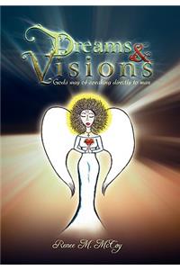 Dreams & Visions