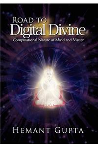 Road to Digital Divine