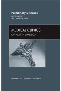 Pulmonary Diseases, an Issue of Medical Clinics