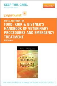 Kirk & Bistner's Handbook of Veterinary Procedures and Emergency Treatment - Elsevier eBook on Vitalsource (Retail Access Card)