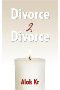 Divorce 2 Divorce