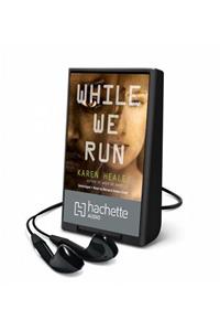 While We Run
