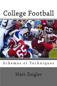 College Football Schemas et Techniques
