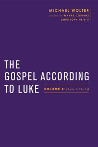 The Gospel According to Luke