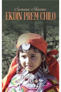 Ekdin Prem Chilo