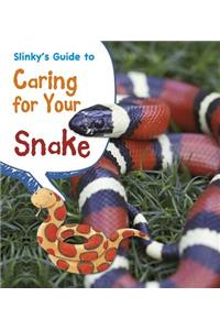 Slinky's Guide to Caring for Your Snake