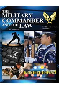 The Military Commander and the Law 11th Edition 2012