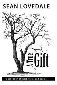 A True Gift