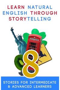 Learn Natural English Through Storytelling